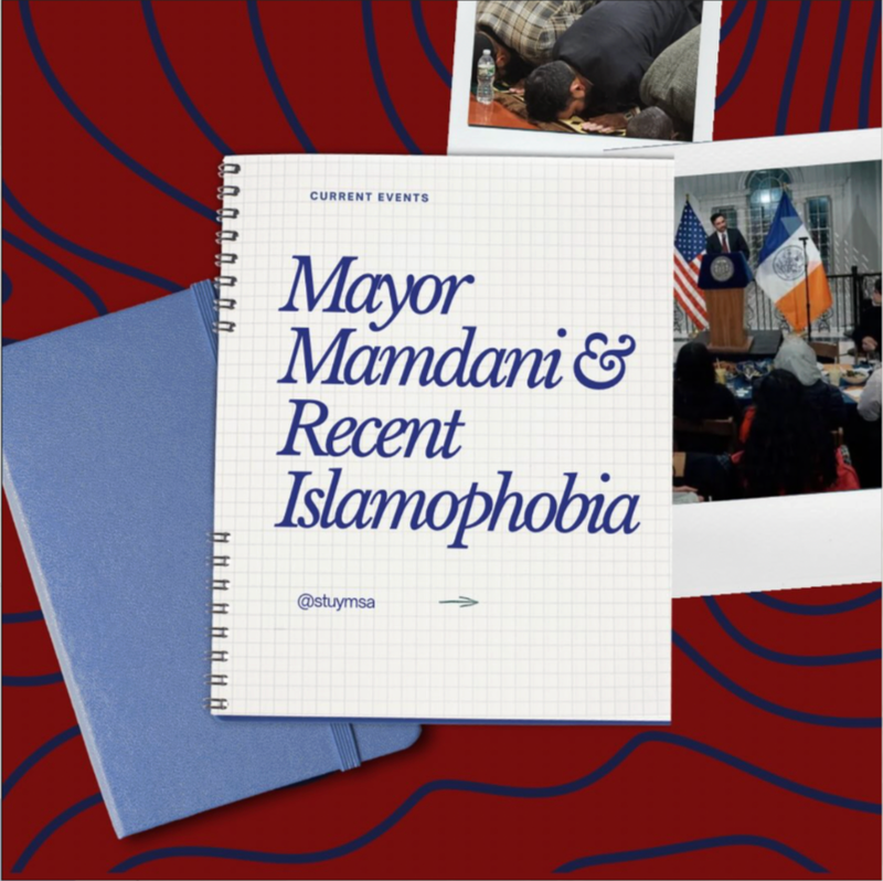 Mayor Mamdani and recent Islamophobia