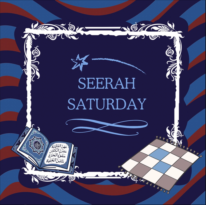 Seerah Saturday